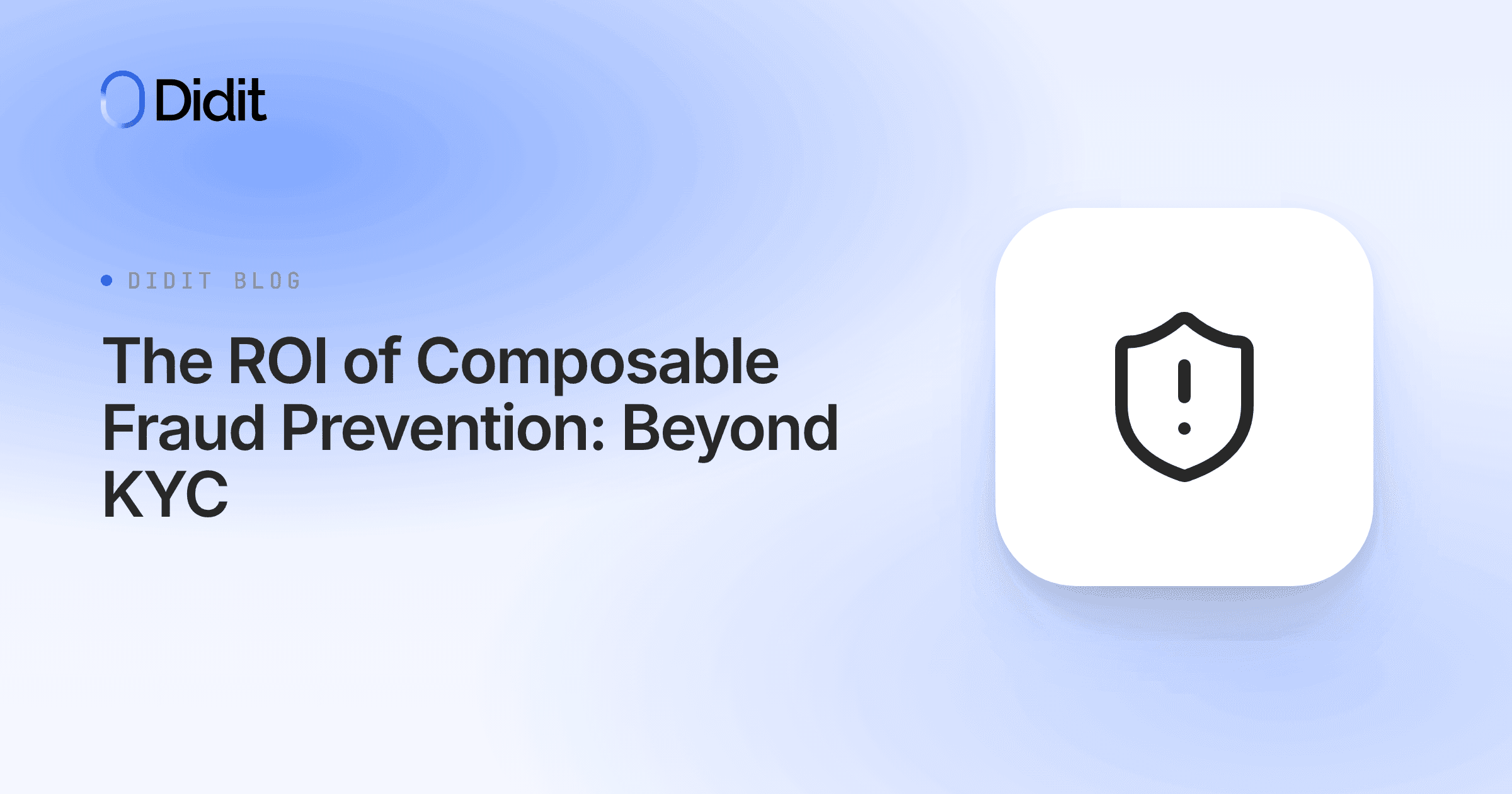 roi-of-composable-fraud-prevention-beyond-kyc.png