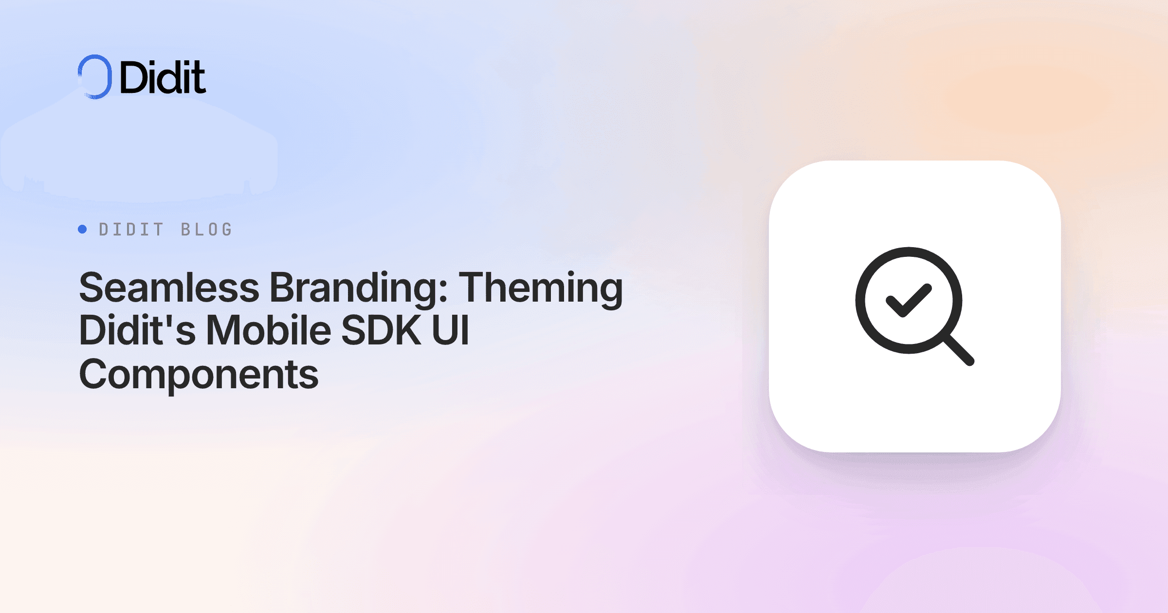 seamless-branding-theming-didits-mobile-sdk-ui-components.png