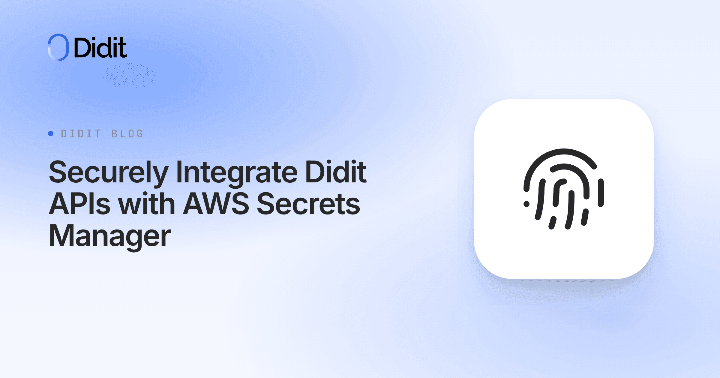 securely-integrate-didit-apis-with-aws-secrets-manager.png