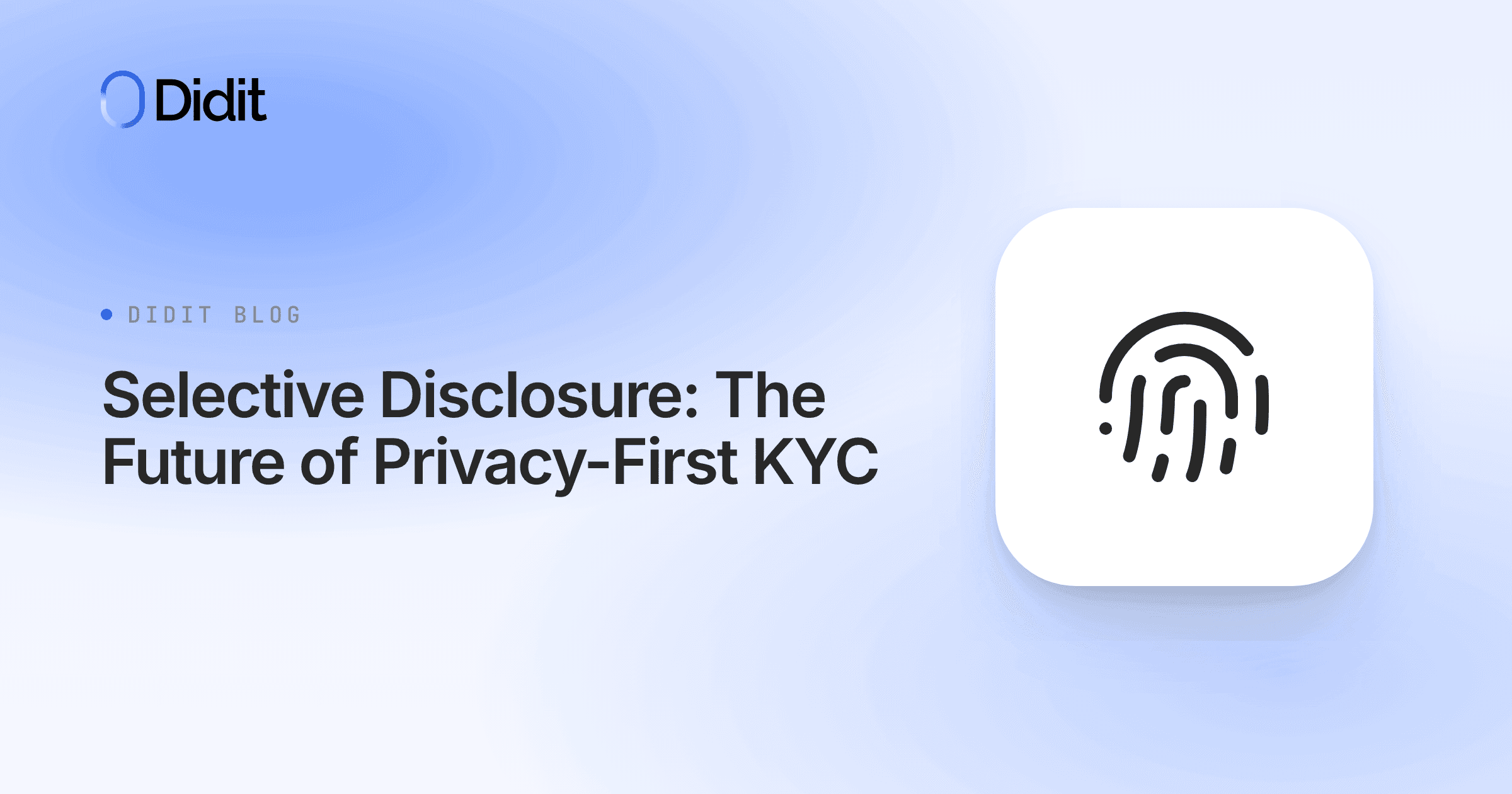 selective-disclosure-credentials-privacy-kyc.png
