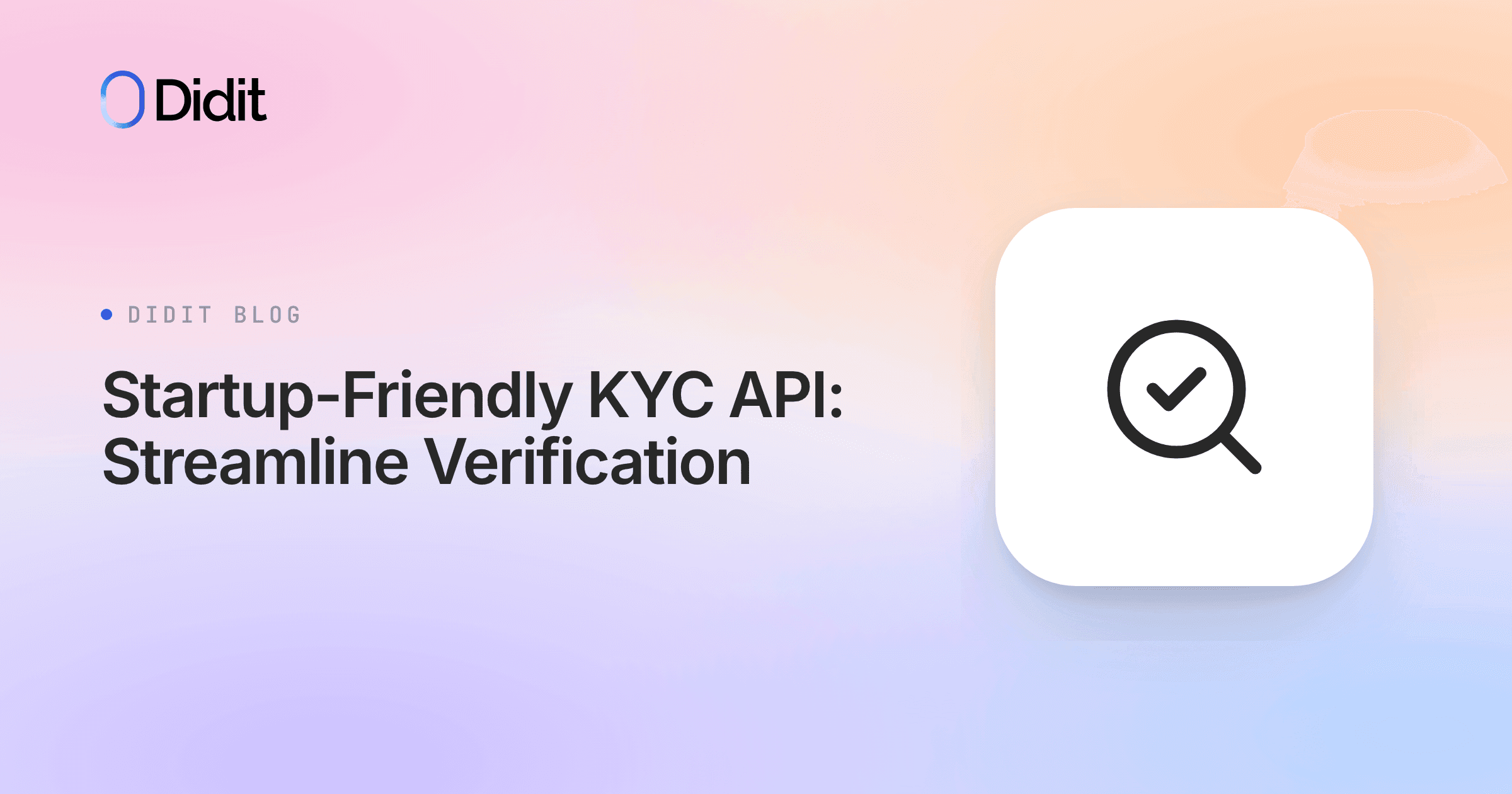 startup-friendly-kyc-api-81760.png