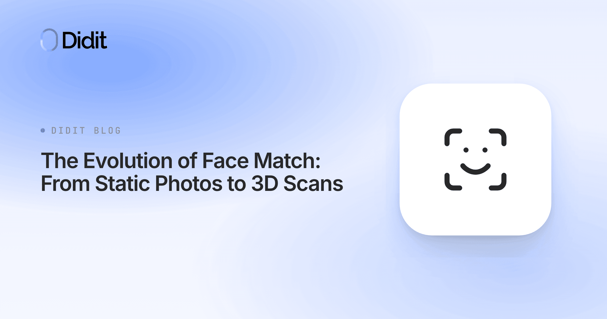 the-evolution-of-face-match-from-static-photos-to-3d-scans.png