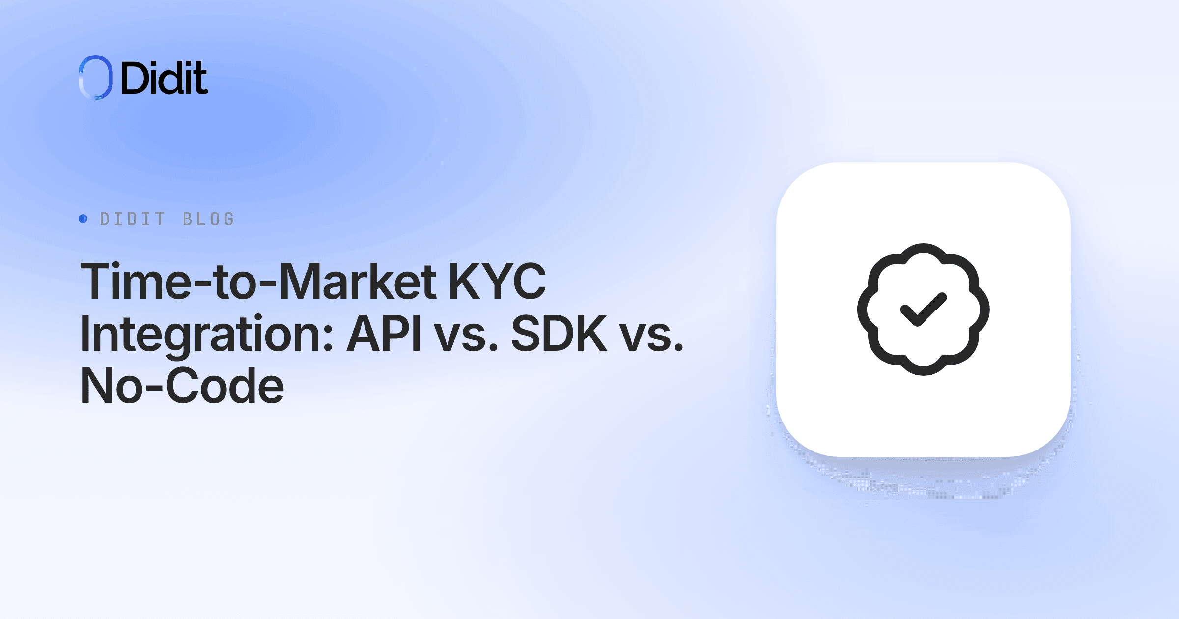 time-to-market-kyc-integration-api-sdk-nocode.png