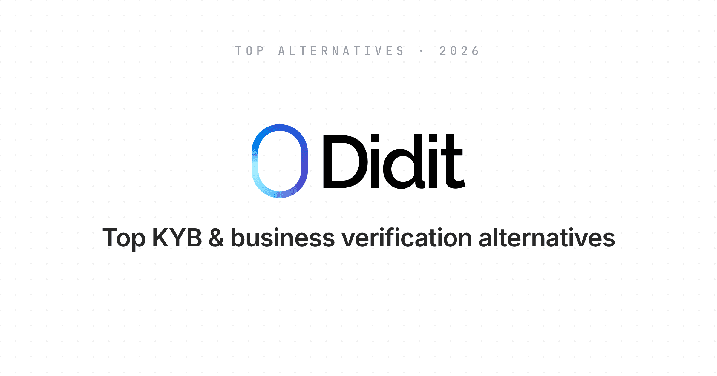 top-kyb-business-verification-alternatives-2026.png