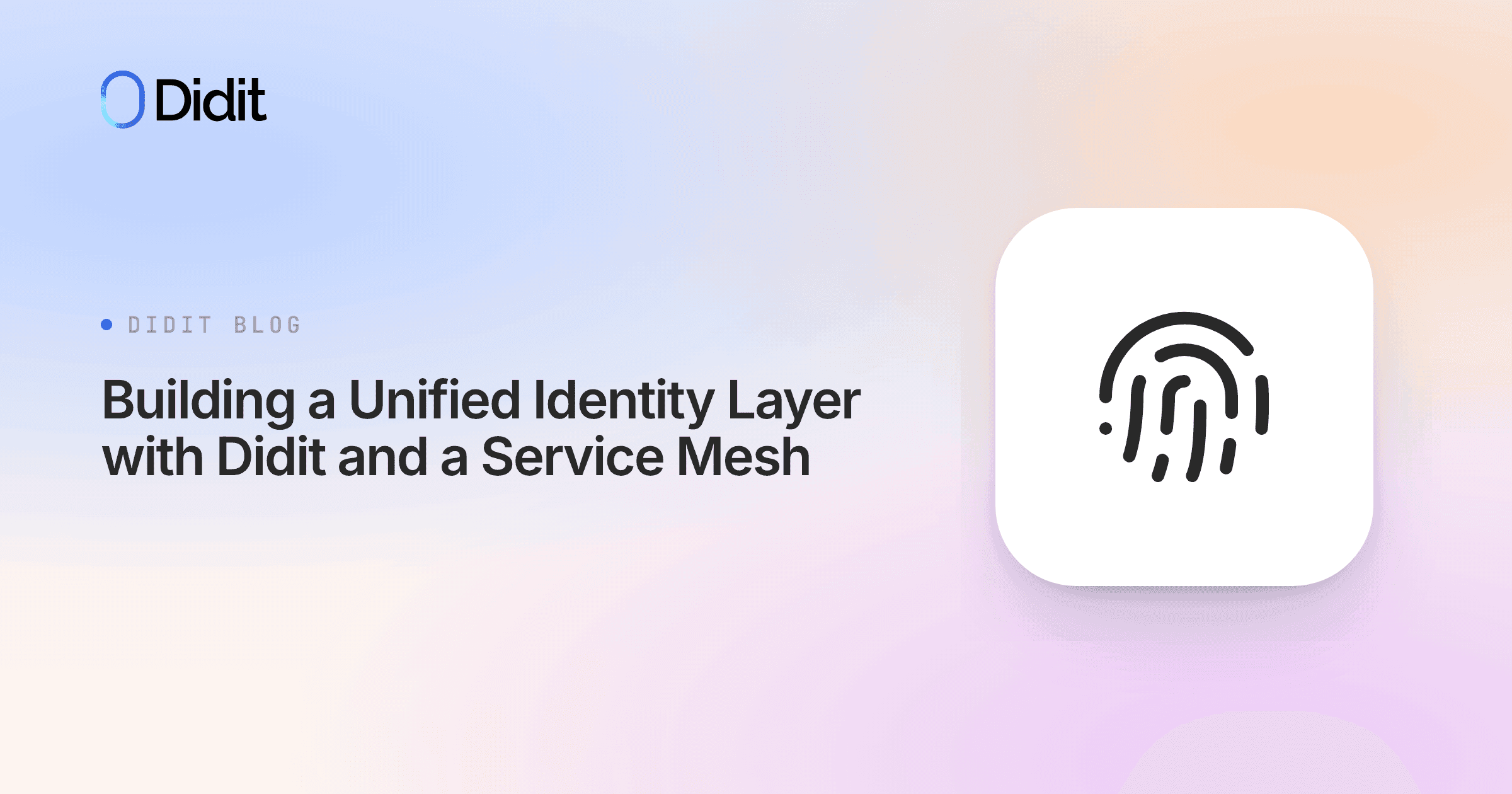 unified-identity-layer-service-mesh-didit.png