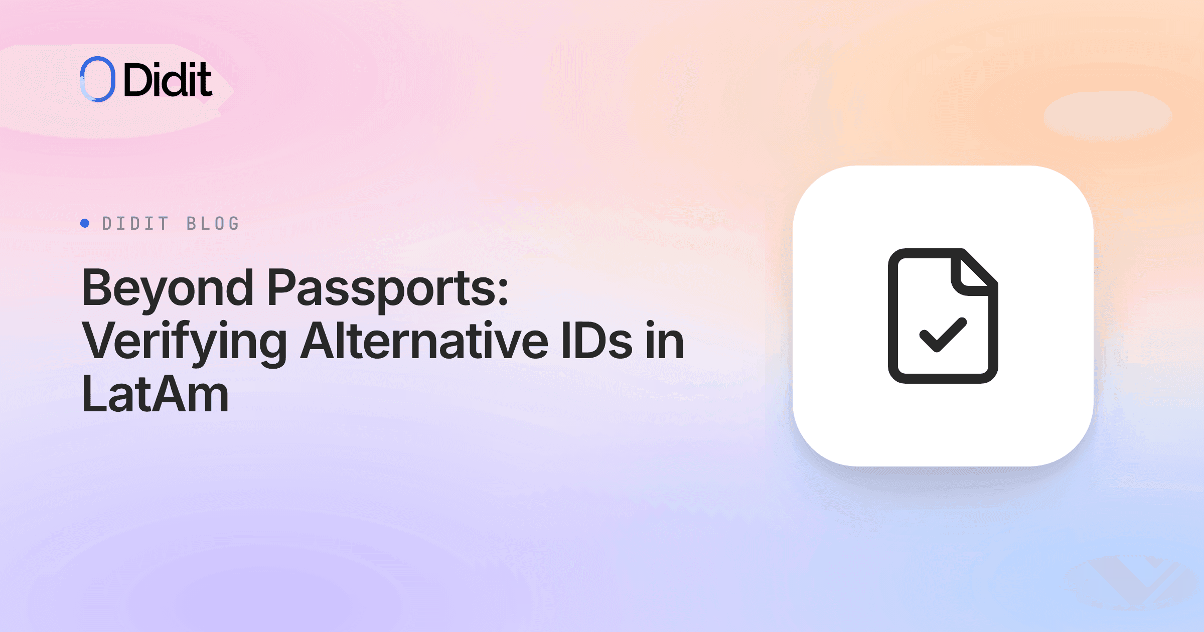 verifying-alternative-identity-documents-latam.png