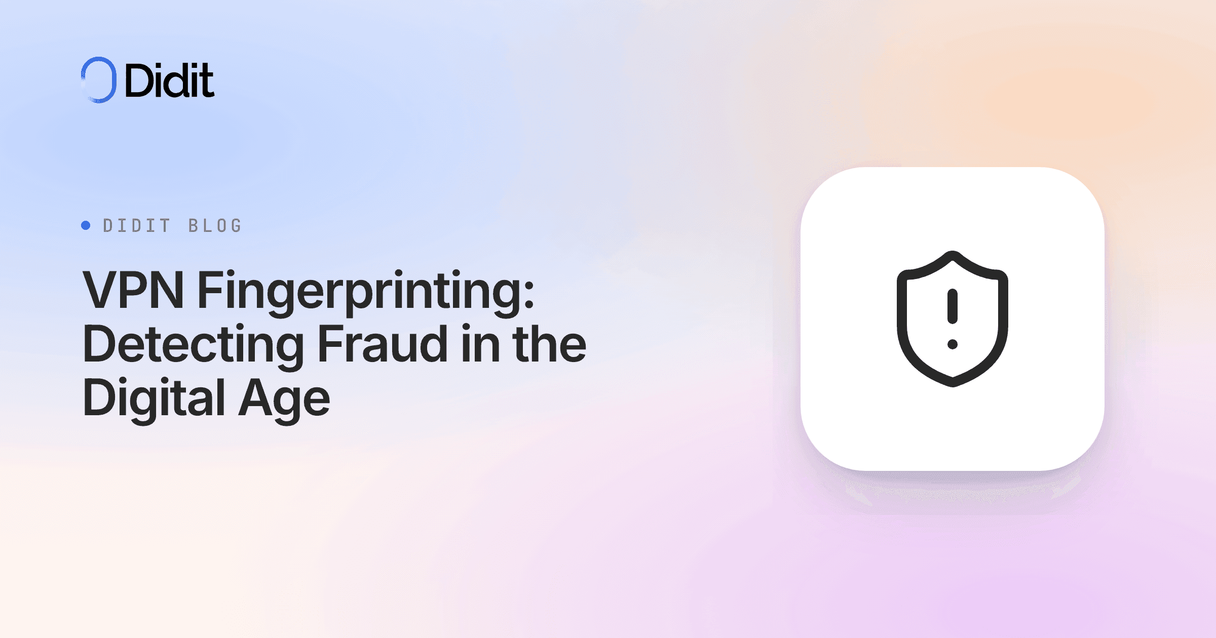 vpn-fingerprinting-fraud-detection.png